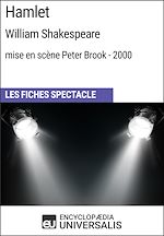 Télécharger le livre :  Hamlet (William Shakespeare - mise en scène Peter Brook - 2000)