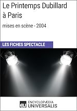 Télécharger le livre :  Le Printemps Dubillard à Paris (mises en scène - 2004)