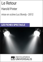 Télécharger le livre :  Le Retour (Harold Pinter - mise en scène Luc Bondy - 2012)