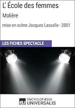 Télécharger le livre :  L'École des femmes (Molière - mise en scène Jacques Lassalle - 2001)