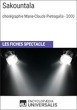 Télécharger le livre :  Sakountala (chorégraphie Marie-Claude Pietragalla - 2000)