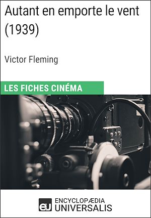 Téléchargez le livre :  Autant en emporte le vent de Victor Fleming