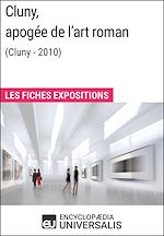Télécharger le livre :  Cluny, apogée de l'art roman (Cluny - 2010)