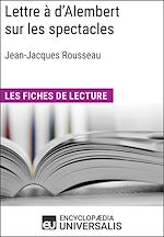 Télécharger le livre :  Lettre à d'Alembert sur les spectacles de Jean-Jacques Rousseau