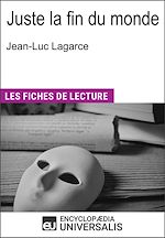 Télécharger le livre :  Juste la fin du monde de Jean-Luc Lagarce