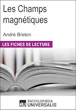 Télécharger le livre :  Les Champs magnétiques d'André Breton