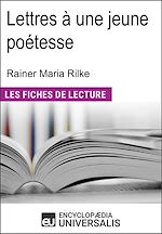 Télécharger le livre :  Lettres à une jeune poétesse de Rainer Maria Rilke