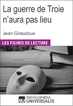 Télécharger le livre :  La guerre de Troie n'aura pas lieu de Jean Giraudoux