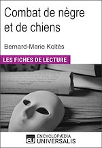 Télécharger le livre :  Combat de nègre et de chiens de Bernard-Marie Koltès