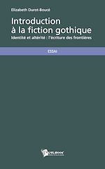 Télécharger le livre :  Introduction à la fiction gothique