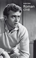 Télécharger le livre :  Roman ciné