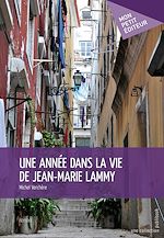 Download this eBook Une année dans la vie de Jean-Marie Lammy