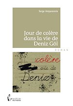 Télécharger le livre :  Jour de colère dans la vie de Deniz Göl