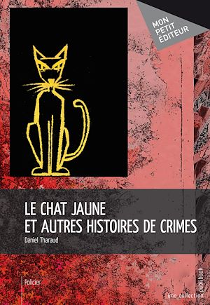 Téléchargez le livre :  Le Chat jaune