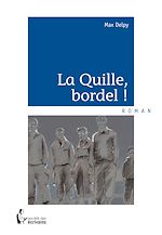 Télécharger le livre :  La Quille, bordel !