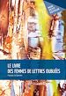 Télécharger le livre :  Le Livre des femmes de lettres oubliées