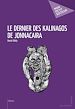 Télécharger le livre :  Le Dernier des Kalinagos de Jonnacaira