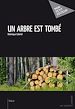 Télécharger le livre :  Un arbre est tombé