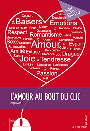 Téléchargez le livre :  L'Amour au bout du clic