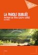Télécharger le livre :  La Parole oubliée