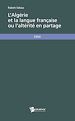 Télécharger le livre :  L'Algérie et la langue française ou l'altérité en partage
