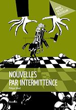 Download this eBook Nouvelles par intermittence