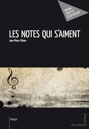 Téléchargez le livre :  Les Notes qui s'aiment