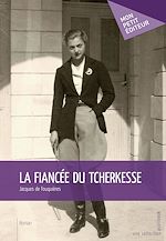 Download this eBook La Fiancée du Tcherkesse