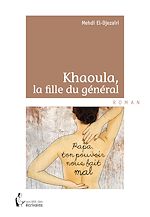 Télécharger le livre :  Khaoula la fille du général