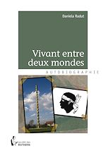 Télécharger le livre :  Vivant entre deux mondes