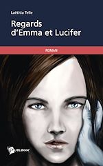 Télécharger le livre :  Regards d'Emma et Lucifer