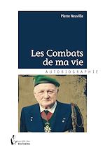 Télécharger le livre :  Les Combats de ma vie