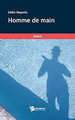 Télécharger le livre :  Homme de main