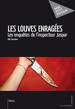 Télécharger le livre :  Les Louves enragées