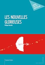 Download this eBook Les Nouvelles Glorieuses
