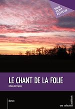 Télécharger le livre :  Le Chant de la folie