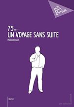 Download this eBook 75... un voyage sans suite