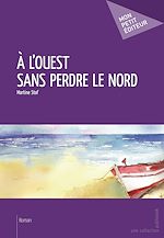 Download this eBook À l'Ouest sans perdre le Nord