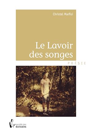 Téléchargez le livre :  Le Lavoir des songes