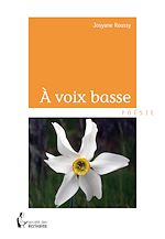 Télécharger le livre :  À voix basse