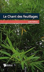 Télécharger le livre :  Le Chant des feuillages