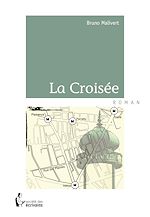 Télécharger le livre :  La Croisée