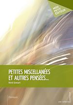 Télécharger le livre :  Petites miscellanées et autres pensées...