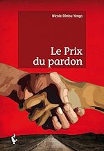 Télécharger le livre :  Le Prix du pardon