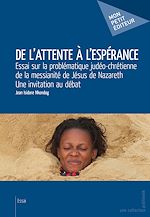 Télécharger le livre :  De l'attente à l'espérance