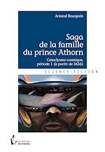 Télécharger le livre :  Saga de la famille du prince Athorn