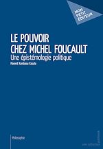 Download this eBook Le Pouvoir chez Michel Foucault