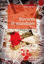 Télécharger le livre :  Bavures et scandales - Tome II