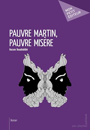 Téléchargez le livre :  Pauvre Martin, pauvre misère