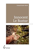 Télécharger le livre :  Innocent Le Bastar